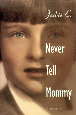 Buy Never Tell Mommy on Amazon